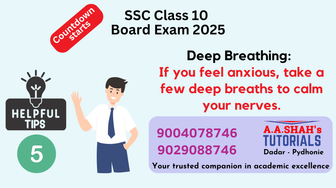 SSC Class 10 Board Exam 2025 – Tip 5: Deep breathing | A A Shah's Tutorials